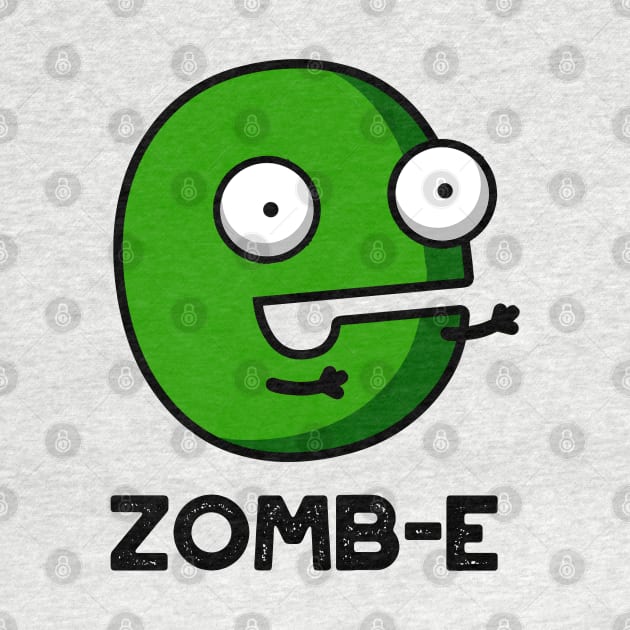 Zom-E Cute Halloween Zombie Alphabet E Pun by punnybone